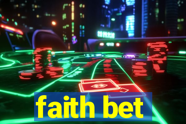 faith bet